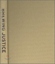 Brewing Justice
