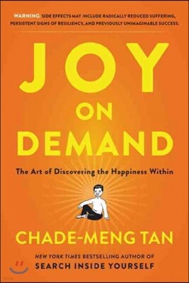 Joy on Demand: The Art of Discovering the Happiness Within