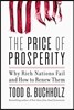 The Price of Prosperity: Why Rich Nations Fail and How to Renew Them