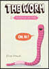 The Worm: The Disgusting Critters Series