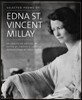 Selected Poems of Edna St. Vincent Millay: An Annotated Edition