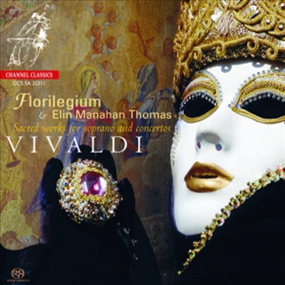 비발디 : 세상에 참 평화 없어라, 라우다테 푸에리, 콘체르토 마드리갈레스코 외 다양한 협주곡들 (Vivaldi : Sacred Works for Soprano &amp; Concertos) (SACD Hybrid) - Florilegium