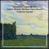 Friedhelm Flamme 델핀 / 니콜라우스 슈투룽크: 오르간 작품 전집 (Delphin Strunck / Nicolaus Adam Strunck: Complete Organ Works)