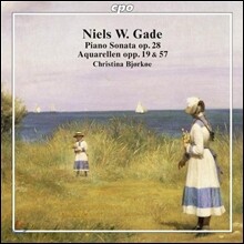 Christina Bjorkoe 닐스 가데: 피아노 소나타, 아쿠아렐렌 (Niels W. Gade: Piano Sonata, Aquarellen)