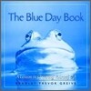 The Blue Day Book : A Lesson in Cheering Yourself Up