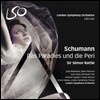 Simon Rattle / Sally Matthews 슈만: 세속 오라토리오 `낙원과 페리` (Schumann: Das Paradies und die Peri, Op. 50)