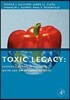 Toxic Legacy: Synthetic Toxins in the Food, Water and Air of American Cities