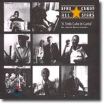 Buena Vista Social Club 2nd: Afro Cuban All Stars - A Toda Cuba le Gusta