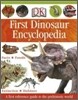 Dk First Dinosaur Encyclopedia