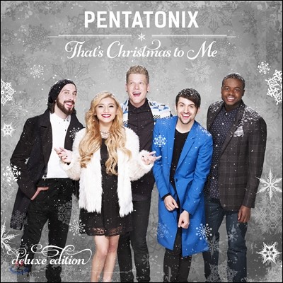 Pentatonix - That’s Christmas to Me 펜타토닉스 2015 크리스마스 앨범 