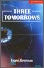 Three Tomorrows Level 1 Beginner/Elementary