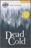Cambridge English Readers Level 2 : Dead Cold (Book & CD)
