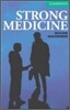 Cambridge English Readers Level 3 : Strong Medicine (Book & CD)