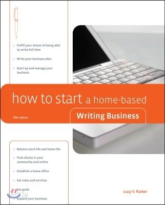 How to Start a Home-Based Writing Business