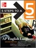 5 Steps to a 5 : AP English Language, 2/E
