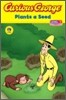 Curious George Plants a Seed (Cgtv Reader)