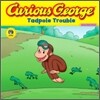 Curious George Tadpole Trouble (CGTV 8x8)