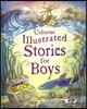 Usborne Illustrated Stories for Boys