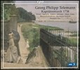 Hermann Max 텔레만: 지휘관의 음악 1738년 - 함부르크를 위한 오라토리오와 세레나타 (Telemann: Kapitansmusik 1738)