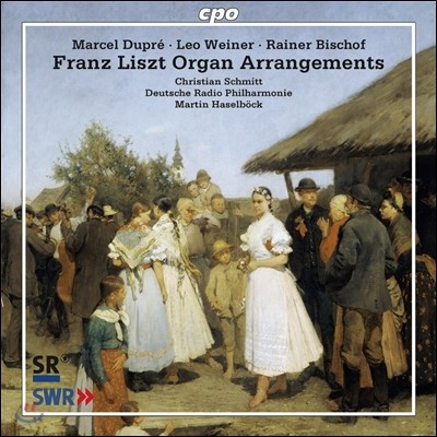 Christian Schmitt 리스트: 오르간 작품들과 다른 작곡가들의 오르간 편곡 (Franz Liszt Transcriptions)