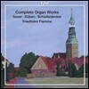 Friedhelm Flamme 작서 / 뒤벤 / 니타우프: 오르간 작품 전집 (Saxer / Duben / Schiefferdecker: Complete Organ Works)