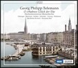 Hermann Max 텔레만: 오라토리오, 세레나타 '오 숭고한 결혼의 기쁨' (Telemann: O Erhabnes Gluck Der Ehe)