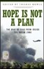 Hope Is Not a Plan: The War in Iraq from Inside the Green Zone