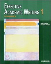 Effective Academic Writing 1 (The Paragraph) : Student Book