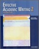 Effective Academic Writing 2 (The Short Essay) : Student Book
