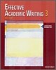 Effective Academic Writing 3 (The Essay) : Student Book