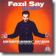 Gershwin : Rhapsody In Blue : Fazil Say