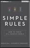 Simple Rules: How to Thrive in a Complex World