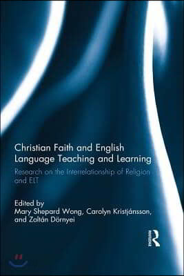 Christian Faith and English Language Teaching and Learning