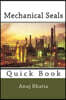 Mechanical Seals: Quick Book