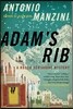 Adam's Rib: A Rocco Schiavone Mystery