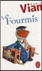 Les Fourmis