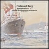 Ari Rasilainen 나타나엘 베르크: 교향곡 1번 '모든 존재하는 것에는 종말이 있다', 2번 '사계' (Natanael Berg: Symphonies No.1, No.2)