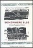 Somewhere Else
