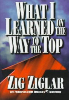 What I Learned on the Way to the Top