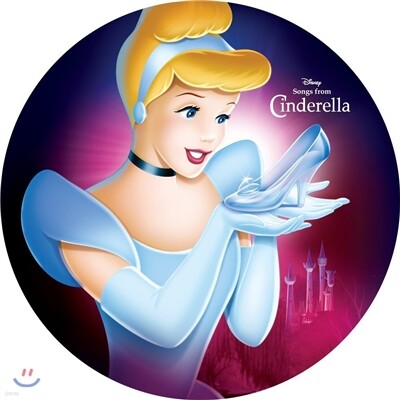 `신데렐라' OST (Songs From Cinderella OST) [픽쳐 디스크 LP]