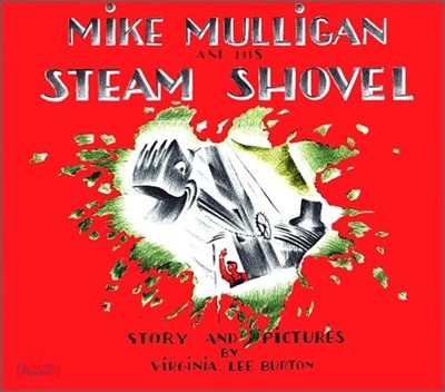 Mike Mulligan and His Steam Shovel Board Book