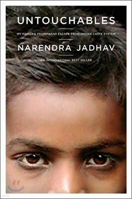 Untouchables: My Family's Triumphant Escape from India's Caste System