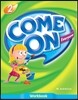 Come On Everyone 2 : Workbook