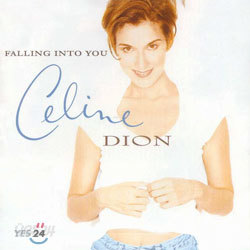 Celine Dion - Falling Into You