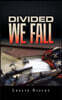 Divided We Fall