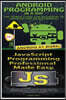 Android Programming in a Day! & JavaScript Professional Programming Made Easy