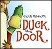 Duck at the Door: An Easter and Springtime Book for Kids