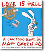 Love Is Hell : A Cartoon Book