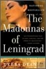 The Madonnas of Leningrad