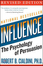Influence: The Psychology of Persuasion